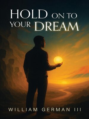 cover image of Hold on to Your Dream